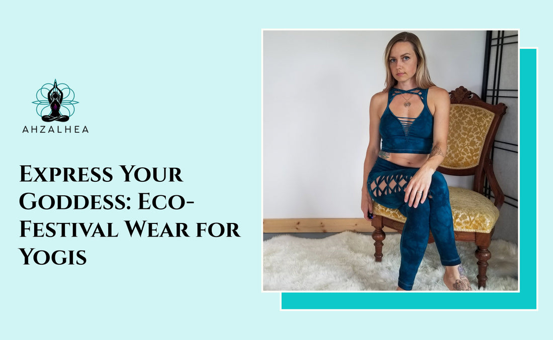 Express Your Goddess: Eco-Festival Wear for Yogis
